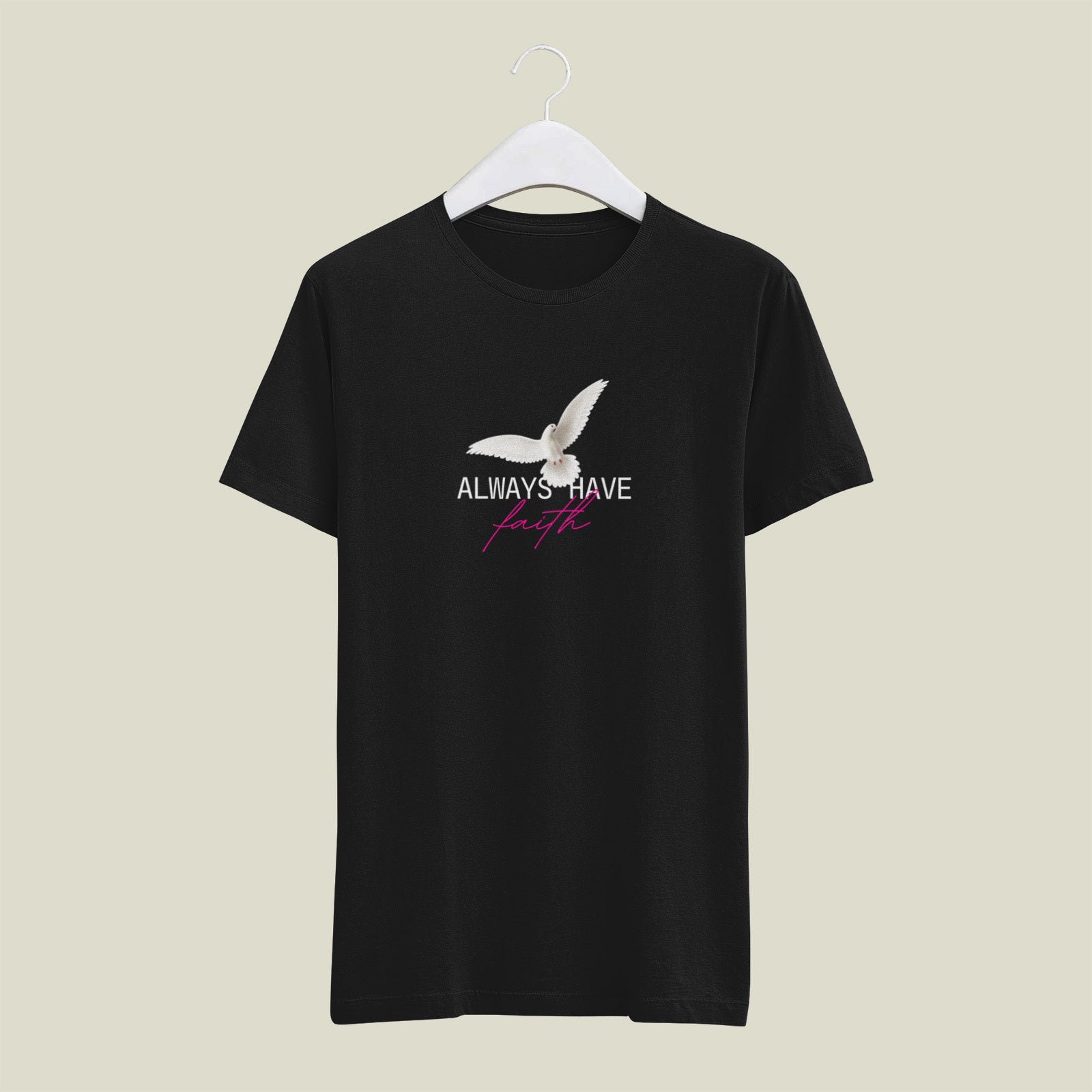 ALWAYS HAVE FAITH Regular Fit T-Shirt